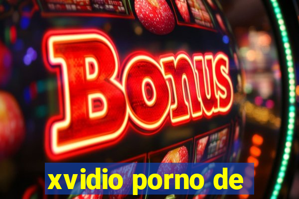 xvidio porno de